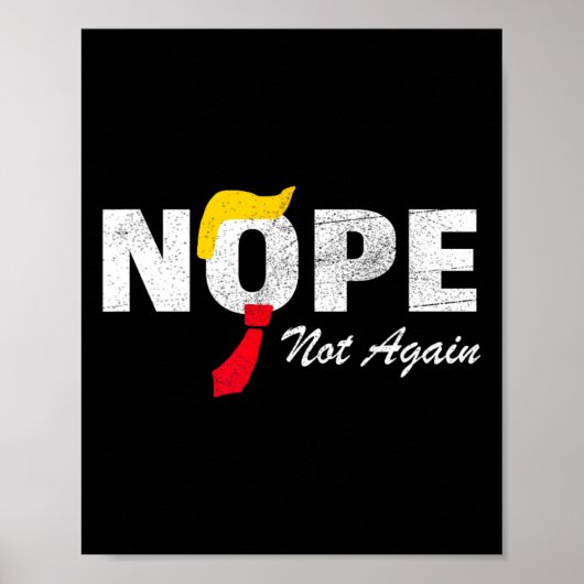 Not Again No More Trump Kamala Harris 2024選挙 ポスター (正面)