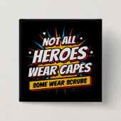 Not All Heroes衣服キャプスナース感謝 缶バッジ (正面)