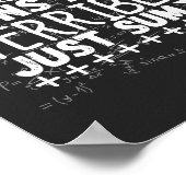 not all math puns are terrible, just sum T-Shirt ポスター (角)