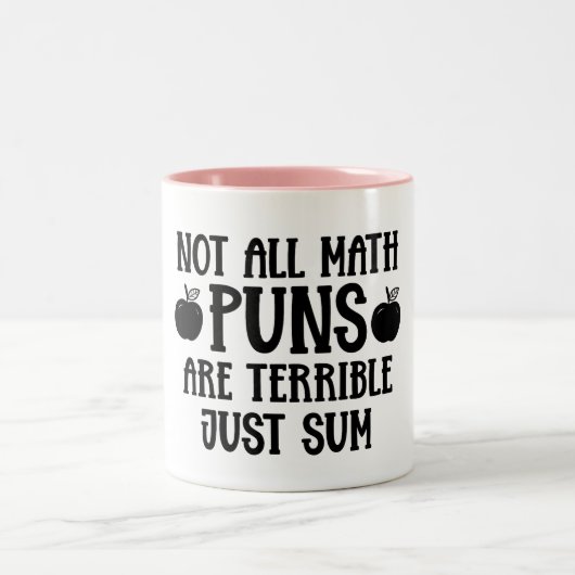 Not All Math Puns Funny Math  ツートーンマグカップ (中央)