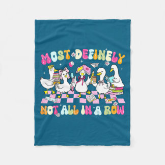 Not All Row Definitely Goose Silly Most Teacher Fu フリースブランケット