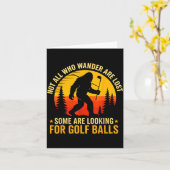 Not All Who Wander Are Lost Funny Bigfoot Golfing  カード (黄色い花)