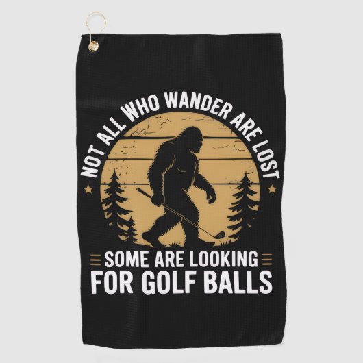 Not all Who Wander Are Lost Funny Bigfoot Golfing  ゴルフタオル (正面)