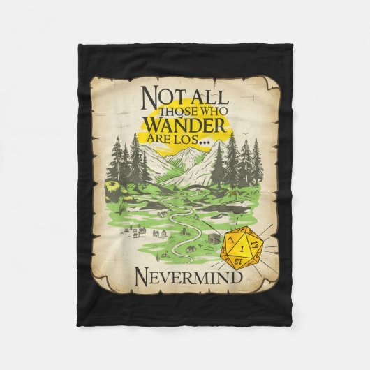 Not All Who Wander Are Lost Funny Maps Rpg Parody  フリースブランケット (正面)