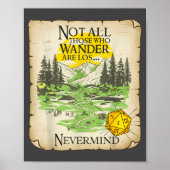 Not All Who Wander Are Lost Funny Maps Rpg Parody  ポスター (正面)