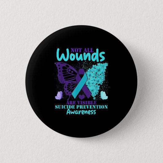 Not All Wounds Are Visible Suicide Awareness  缶バッジ (正面)