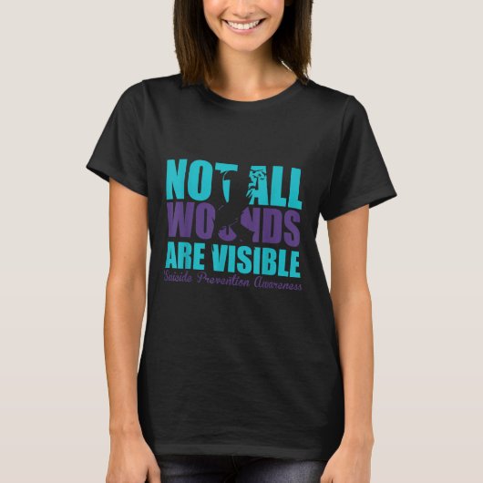 Not All Wounds Are Visible Suicide Prevention Awar Tシャツ (正面)