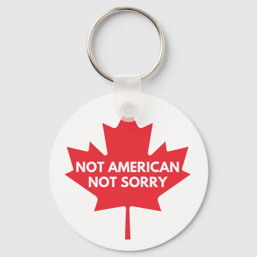 Not American, Not Sorry Keychain キーホルダー (正面)