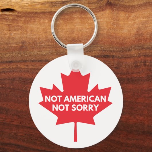 Not American, Not Sorry Keychain キーホルダー (正面)