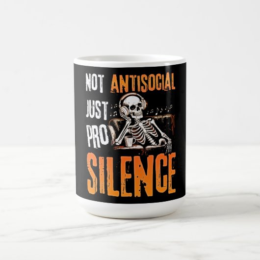 Not Antisocial Just Pro Silence  コーヒーマグカップ (中央)