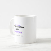 Not Antisocial Just Selective Funny Mug コーヒーマグカップ (正面左)