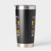 Not Arguing Just Right-64691 保温保冷タンブラー (右面)