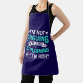 Not Arguing Just Right-64692 エプロン (インサイチュ)