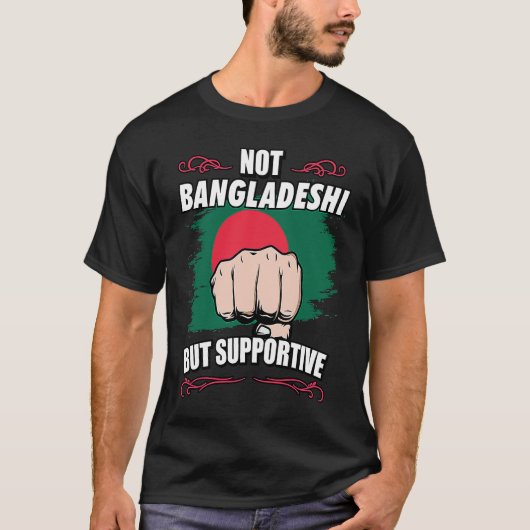 Not Bangladeshi But Supportive Travel Tourist Bang Tシャツ (正面)