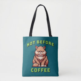 Not Before Coffee トートバッグ