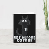 Not Before Coffee-tee Design – Funny Morning Cat A カード (正面)