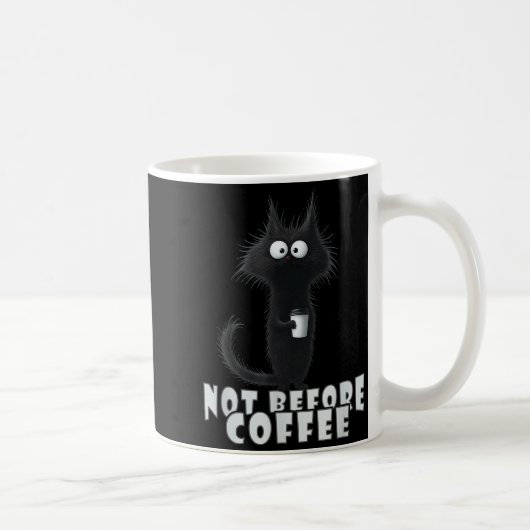 Not Before Coffee-tee Design – Funny Morning Cat A コーヒーマグカップ (右)