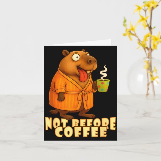 Not Before Coffee-tee – Funny Morning Capybara And カード (黄色い花)