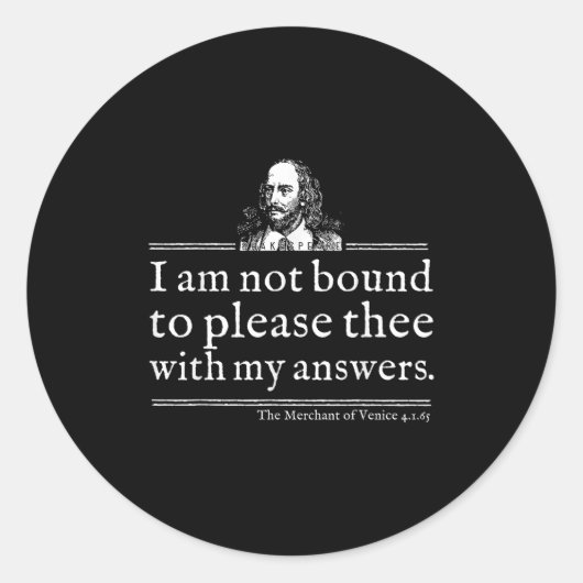 Not Bound To Please Shakespeare Quote Shirt Theate ラウンドシール (正面)
