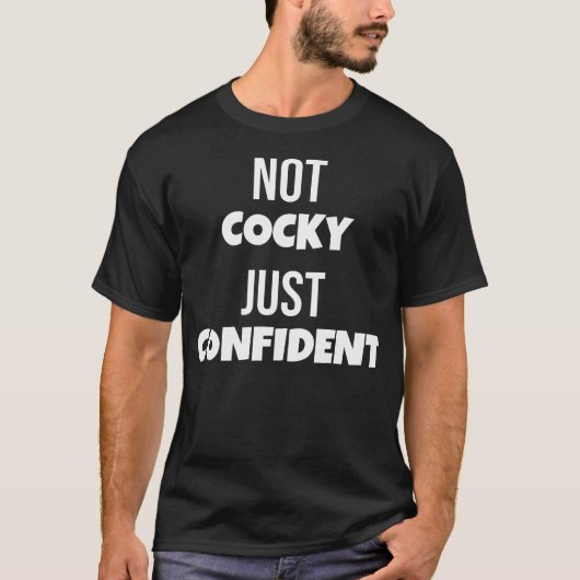 Not Cocky Just Confident おもしろい GymフィットネスPowerli Tシャツ (正面)
