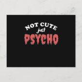 Not Cute Just Psycho Funny Psycho Halloween Gift ポストカード (正面)