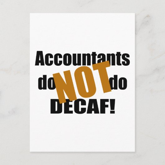 Not Decaf – 会計士 ポストカード (正面)