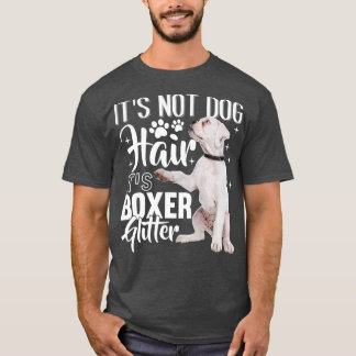 Not Dog Hairそのグリッターホワイトボクサードッグ1 Tシャツ