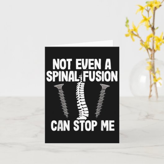 Not Even A Snal Fusion Can Stop Me Back Surgery Re カード (黄色い花)