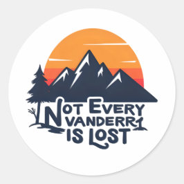 Not Every Wanderer Is Lost Sticker ラウンドシール