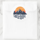 Not Every Wanderer Is Lost Sticker ラウンドシール (バッグ)