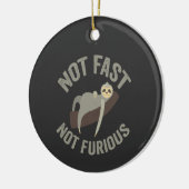 Not Fast Not Surgent Slothスローガンおもしろい動物 セラミックオーナメント (左)