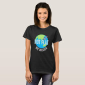 Not Flat We Checked - Flat Earth Map - Flat Earth Tシャツ (正面フル)