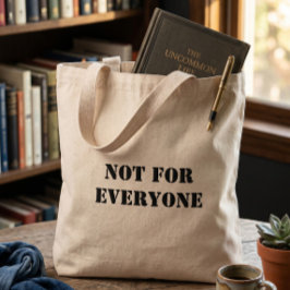 Not For Everyone トートバッグ | ミニマルデザイン