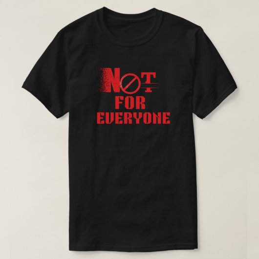Not For Everyone Minimal Graphic | Clean Icon Tシャツ (デザイン正面)