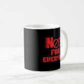 Not For Everyone | Minimal Icon Typography Cup コーヒーマグカップ (正面右)