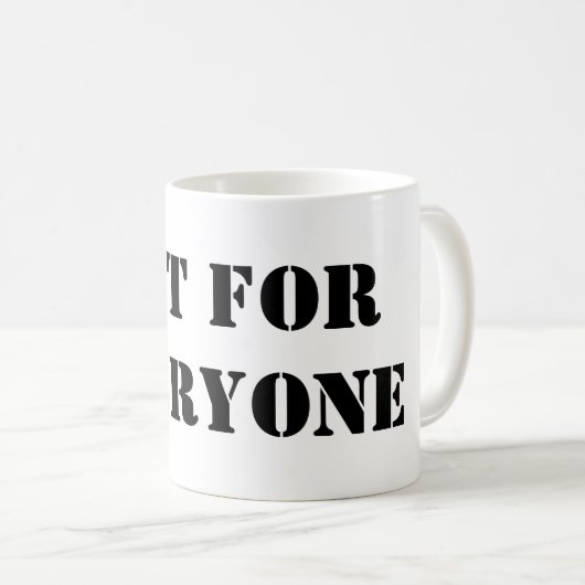 Not For Everyone Mug | Minimal Quote Coffee Cup コーヒーマグカップ (正面右)