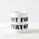 Not For Everyone Mug | Minimal Quote Coffee Cup コーヒーマグカップ (中央)