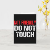 Not Friendly Do Not Touch Funny Sarcasm Quote カード (黄色い花)