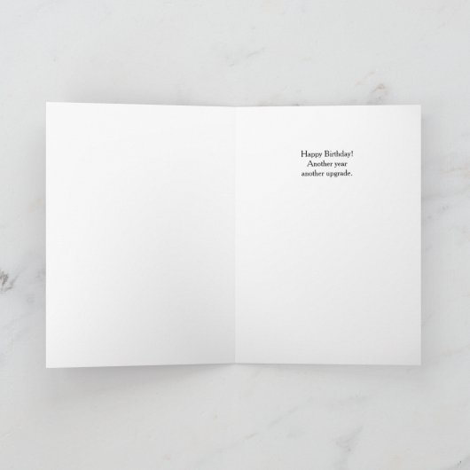 Not Getting Older Upgrading Funny Birthday  カード (内部)