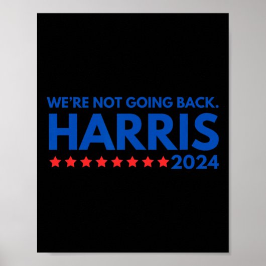 Not Going Back Kamala Harris 2024デザイン ポスター (正面)