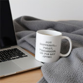 Not Happening - Funny Typography Coffee Mug コーヒーマグカップ