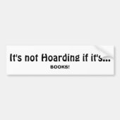 Not Hoardingもし it's BOOKS、おもしろい引用文 バンパーステッカー (正面)