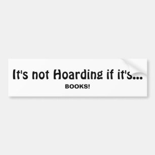 Not Hoardingもし it's BOOKS、おもしろい引用文 バンパーステッカー