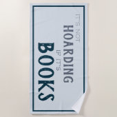 Not Hoarding もし It's Books おもしろい Lover Blue ビーチタオル (正面)