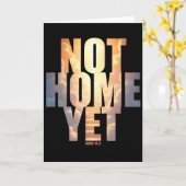 Not Homeまだキリスト教信仰天国希望 カード (黄色い花)