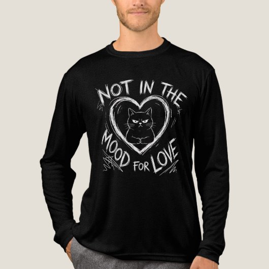 Not In The Mood For Love Grumpy Cat Sarcastic トライブレンドＴシャツ (正面)