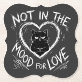 Not In The Mood For Love Grumpy Cat Sarcastic ペーパーコースター (正面)