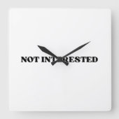 Not Interested Retro Typographic Square Wall Clock スクエア壁時計 (正面)