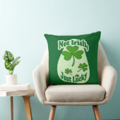 Not Irish Just Lucky St Patrick’s Day - almofada クッション (椅子)
