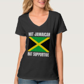 Not Jamaican But Supportive Jamaica Flag Support Tシャツ (正面)